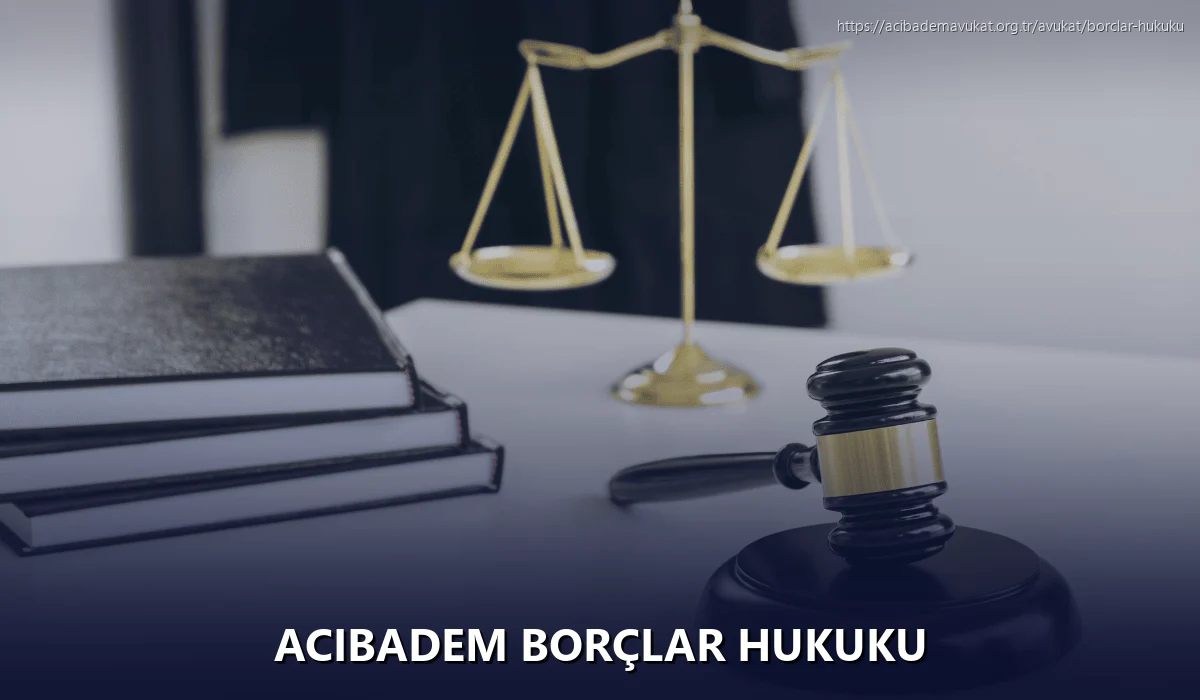 Acıbadem Borçlar Hukuku