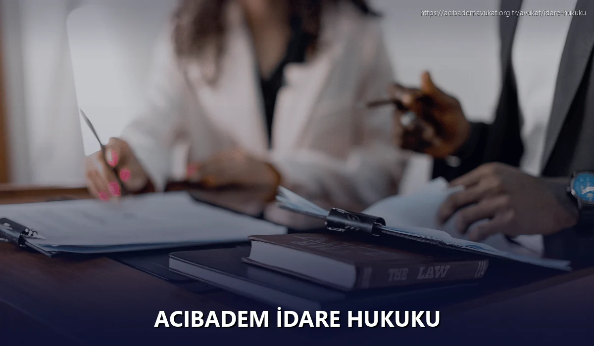 Acıbadem İdare Hukuku