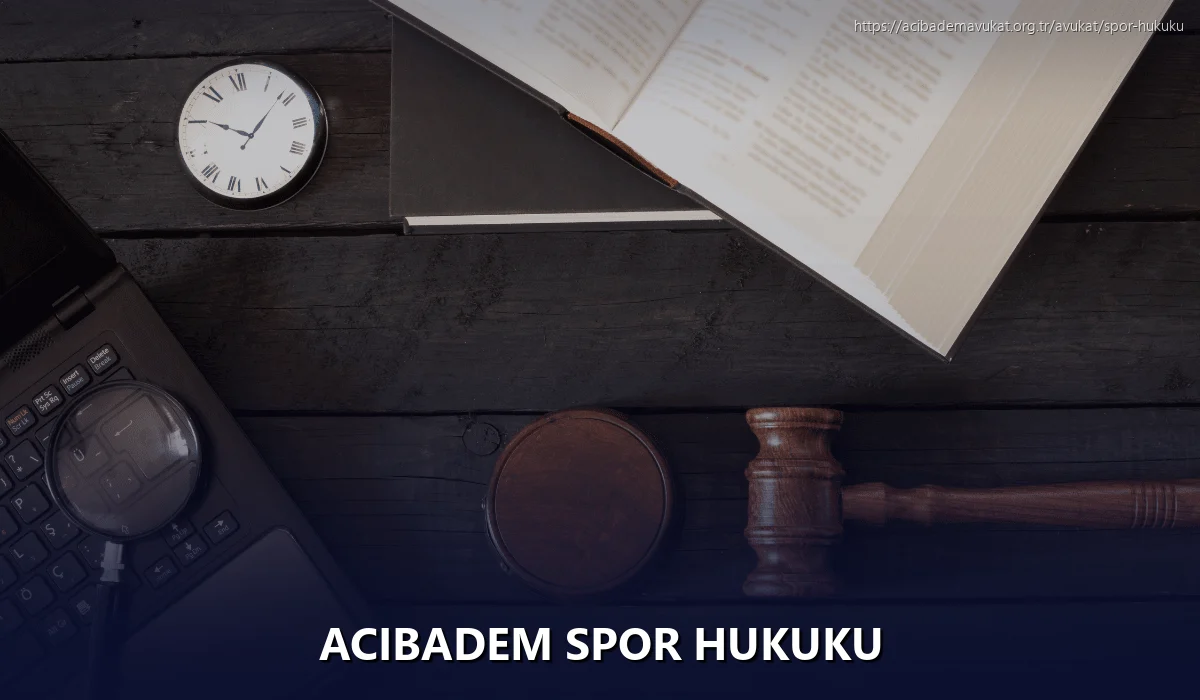 Acıbadem Spor Hukuku